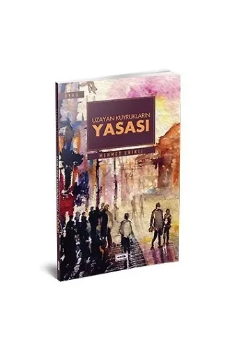Uzayan Kuyruk Yasası | Mehmet Erikli