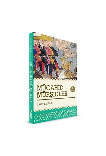 Mücahid Mürşidler | Davut Bayraklı
