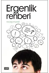 Ergenlik Rehberi | Recep Murat