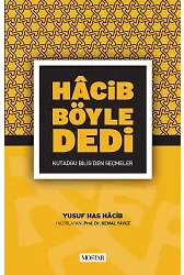 Hacib Böyle Dedi | Yusuf Has Hacib
