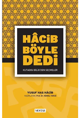 Hacib Böyle Dedi | Yusuf Has Hacib