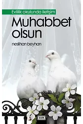 Muhabbet Olsun - Evlilik Okulunda İletişim | Neslihan Beyhan