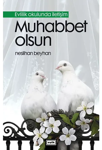 Muhabbet Olsun - Evlilik Okulunda İletişim | Neslihan Beyhan