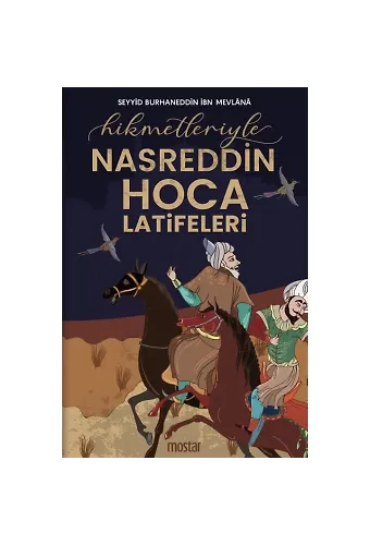 Hikmetleriyle Nasreddin Hoca Latifeleri | Seyyid Burhaneddin İbn Mevlana