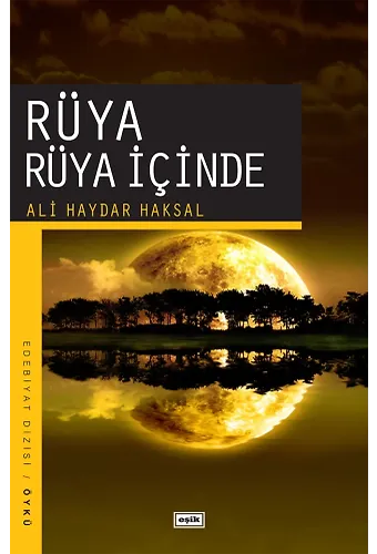 Rüya Rüya İçinde | Ali Haydar Haksal