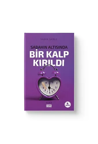 Sabahın Altısında Bir Kalp Kırıldı | Sadık Şanlı