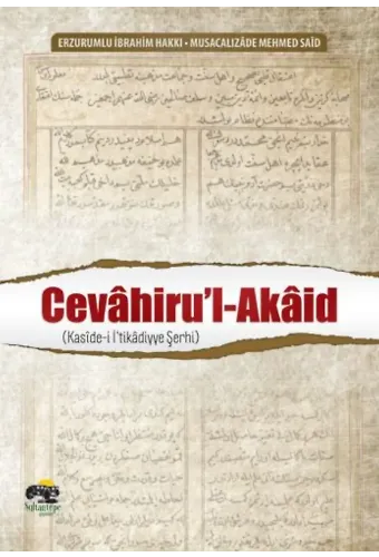 Cevahiru'l-Akaid - Erzurumlu İbrahim Hakkı Hazretleri