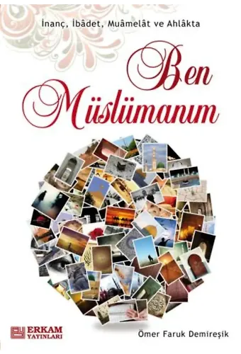 Ben Müslümanım - Ömer Faruk Demireşik
