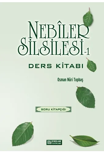 Nebiler Silsilesi 1 - Soru Kitabı - Osman Nuri Topbaş