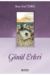 Gönül Erleri (2 Cilt) - Prof. Dr. Hasan Kamil Yılmaz