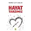 Hayat Tarzımız - M. Lütfi Arslan