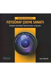 Fotoğraf Çekme Sanatı - Adem Özdemir