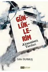 Günlüklerim - Cafer Durmuş