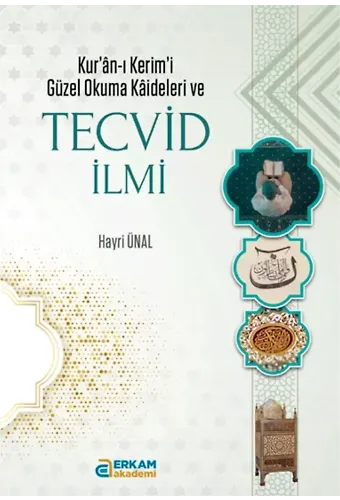 Tecvid İlmi - Hayri Ünal