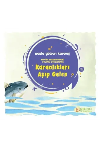 Karanlıkları Aşıp Gelen - Rabia Gülcan Kardaş
