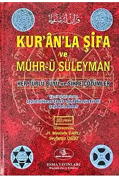 Kuranla Şifa ve Mührü Süleyman - Her Türlü Büyü ve Sihre Çözümler