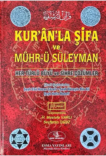 Kuranla Şifa ve Mührü Süleyman - Her Türlü Büyü ve Sihre Çözümler