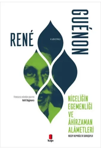 Niceliği Egemenliği ve Ahirzaman Alametleri;Recep Alpyağıl'ın Sunuşuyla