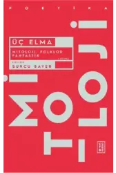 Üç Elma;Mitoloji Folkor ve Fantastik
