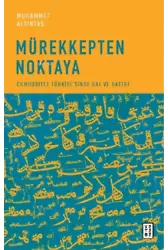 Mürekkepten Noktaya;Cumhuriyet Türkiye'sinde Hat ve Hattat