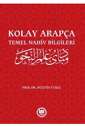 Kolay Arapça ;Temel Nahiv Bilgileri