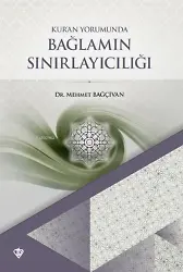 Kuran Yorumunda Bağlamın Sınırlayıcılığı