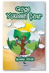 Göğe Yükselen Çınar