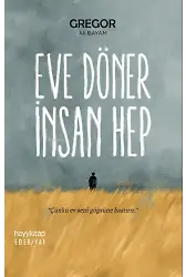 Eve Döner İnsan Hep