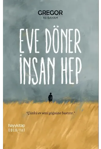 Eve Döner İnsan Hep