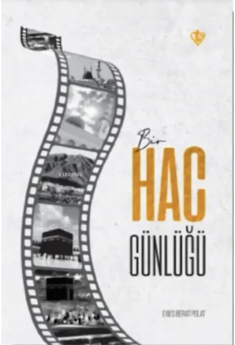 Bir Hac Günlüğü