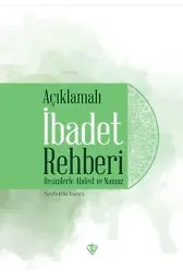 Açıklamalı İbadet Rehberi Resimlerle Abdest ve Namaz