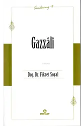 Gazzâli (Öncülerimiz 13)