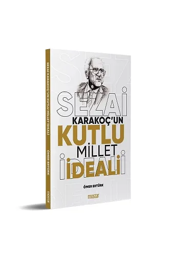 Sezai Karakoç’un Kutlu Millet ideali | Ömer Ertürk