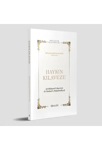 Hayrın Kılavuzu | Hidayetül’l-Hayriyye | Muhammed Emin el-Erbili