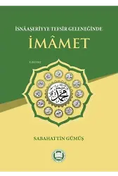 İsnâaşeriyye Tefsir Geleneğinde İmâmet