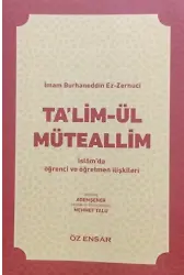 Talimül Müteallim; Adem Şener , Tedkik: Mehmet Talu