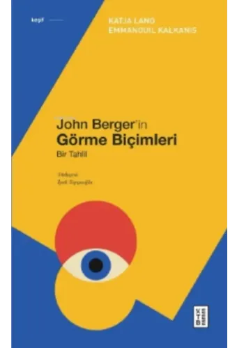 John Berger'in Görme Biçimleri;Bir Tahlil