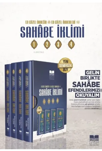 En Güzel Örneğin En Güzel Örnekleri Sahâbe İklimi (4 Cilt )