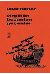 Virgülün Başından Geçenler