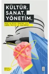 Kültür. Sanat. Yönetim.