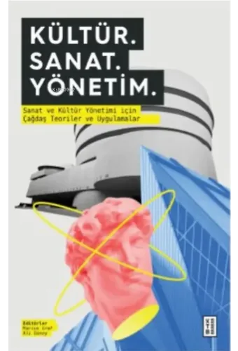 Kültür. Sanat. Yönetim.