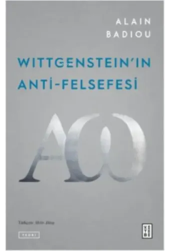 Wittgenstein'ın Anti-Felsefesi