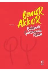 Balıkesir Gastronomi Atlası