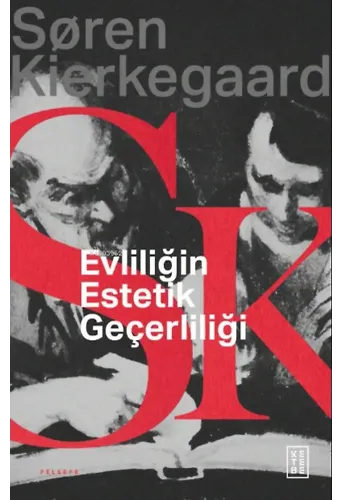 Evliliğin Estetik Geçerliliği