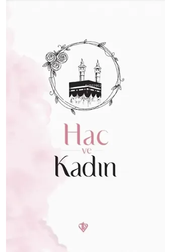 Hac ve Kadın