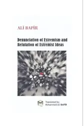 Denunciation of Extremism And refutation of Extremist Ideas