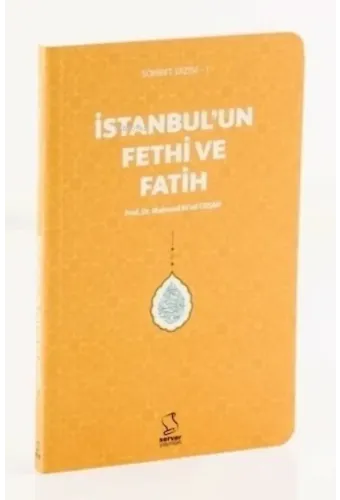 İstanbul'un Fethi ve Fatih (Cep Boy)