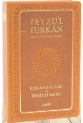 Feyzü'l Furkan Tefsirli Kur'an-ı Kerim Meali (Büyük Boy - Sadece Meal - Ciltli)
