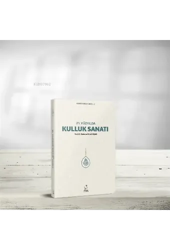 21. Yüzyılda Kulluk Sanatı (Cep Boy)