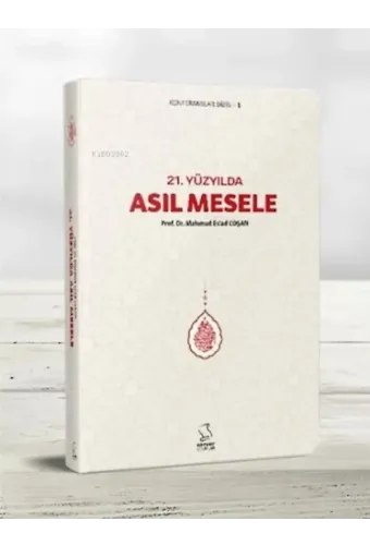 21. Yüzyılda Asıl Mesele (Cep Boy)